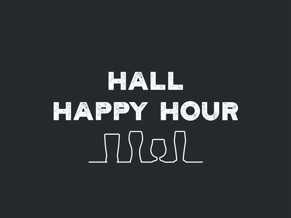 Hall Happy Hour Text with outlines of beer glasses